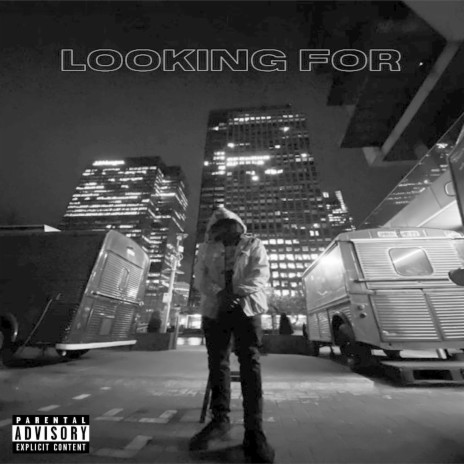 Looking For | Boomplay Music