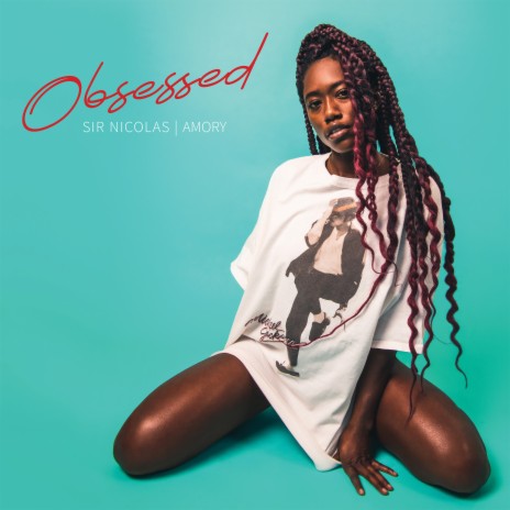 Obsessed (feat. Amory) | Boomplay Music