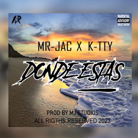 Donde estas ft. K-tty | Boomplay Music