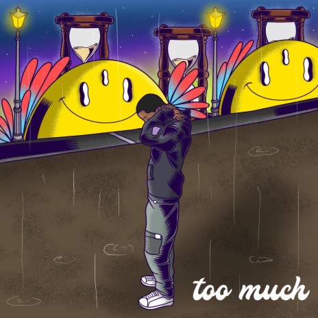 Too much | Boomplay Music