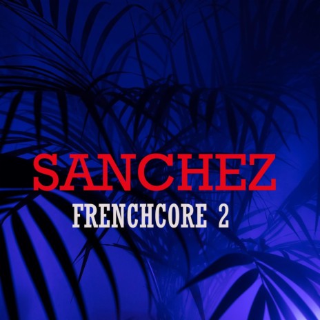 Frenchcore 2
