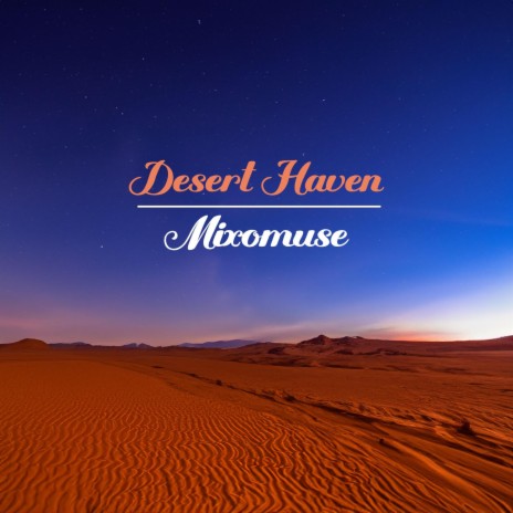 Desert Exodus | Boomplay Music