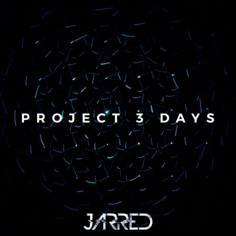 Project 3 Days | Boomplay Music