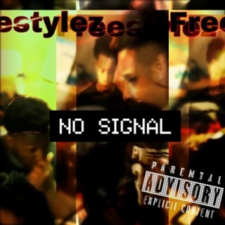 No Signal (freestylez)