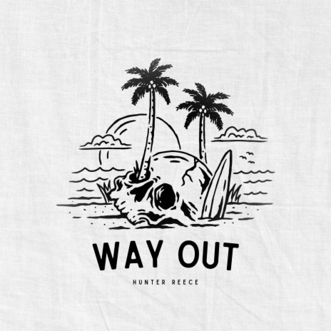 Way Out | Boomplay Music