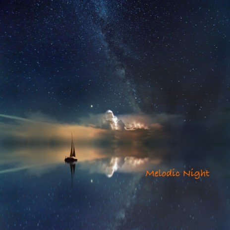 Melodic Night | Boomplay Music