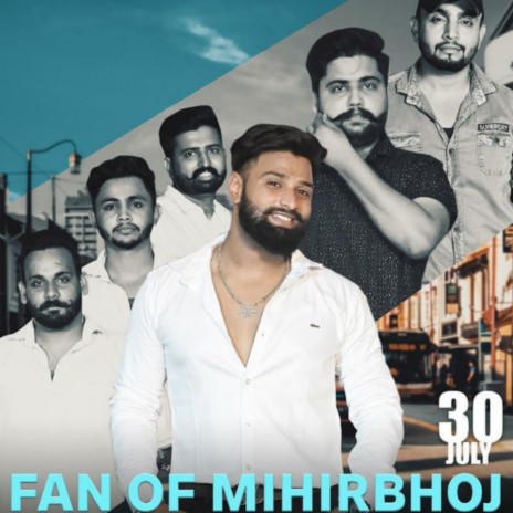 Fan Of Mihir Bhoj | Boomplay Music