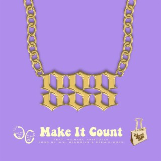Make It Count ft. Michael Aristotle lyrics | Boomplay Music