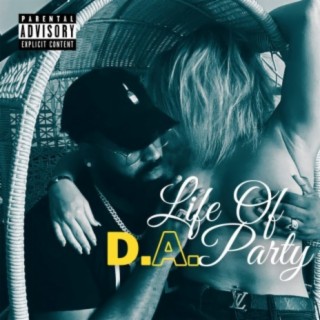 Life of D.A. Party