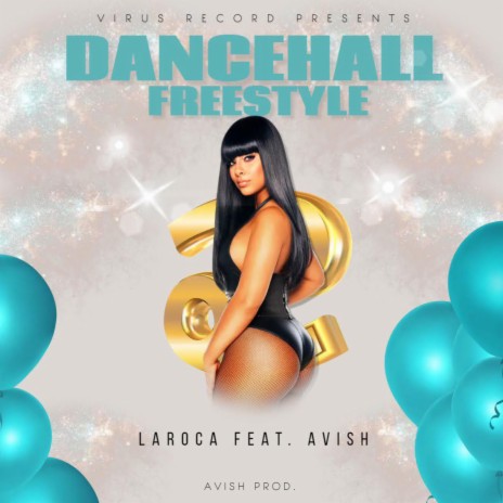 Dancehall Freestyle ft. Badman & AVISH | Boomplay Music