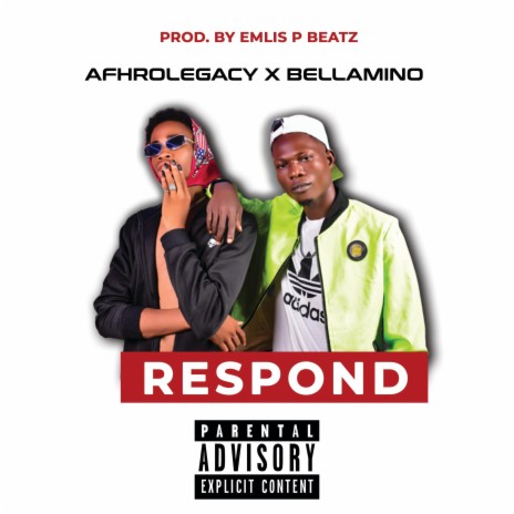 Respond (feat. Bellamino) | Boomplay Music