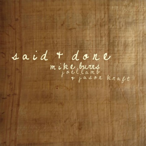 Said & Done (feat. Jason Kraft & Joel Lamb) | Boomplay Music