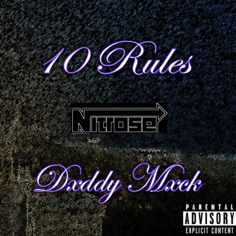 10 Rules (Remix) ft. Dxddy Mxck | Boomplay Music