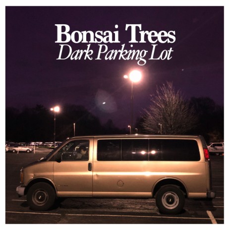 Dark Parking Lot | Boomplay Music