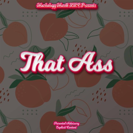 That Ass | Boomplay Music