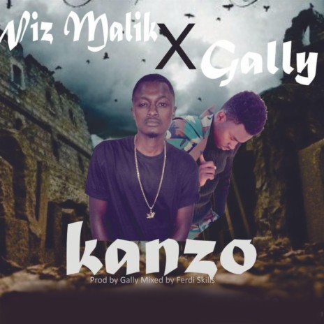 Kanzo (feat. Gally) | Boomplay Music