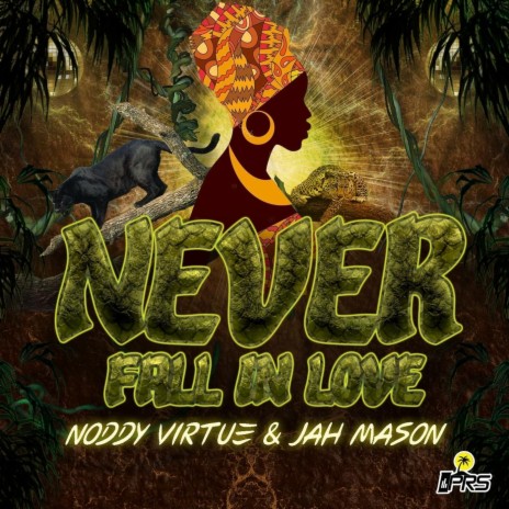 Never Fall in Love ft. Jah Mason | Boomplay Music