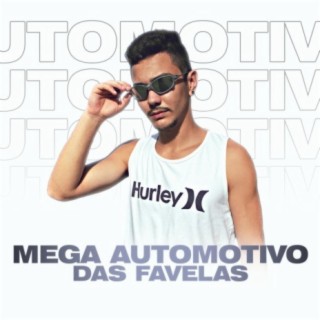 Mega Automotivo Das Favelas (feat. MC Menor MT & MC Murilo MT e MC 7Belo)