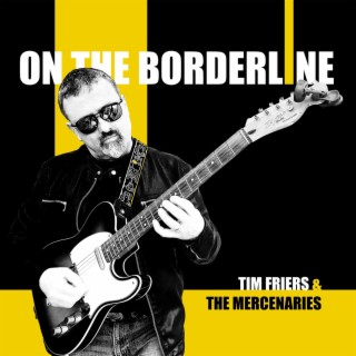 Tim Friers & The Mercenaries