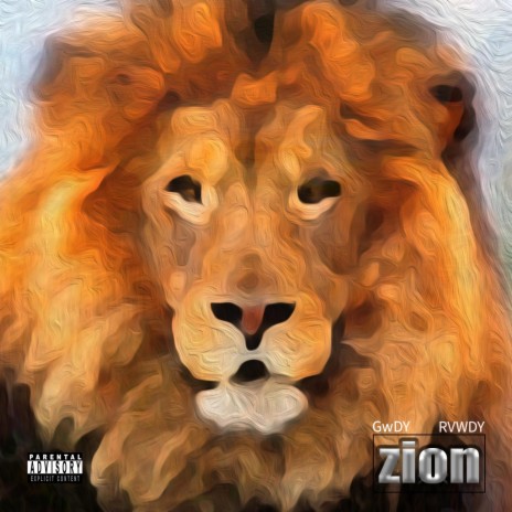 Zion ft. RVWDY | Boomplay Music