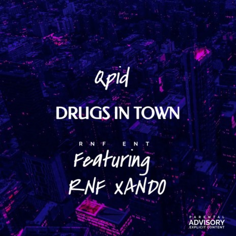 DRUGS IN TOWN | Boomplay Music