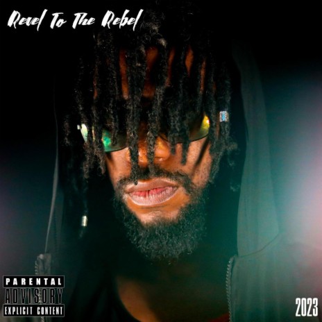 Revel To The Rebel | Boomplay Music