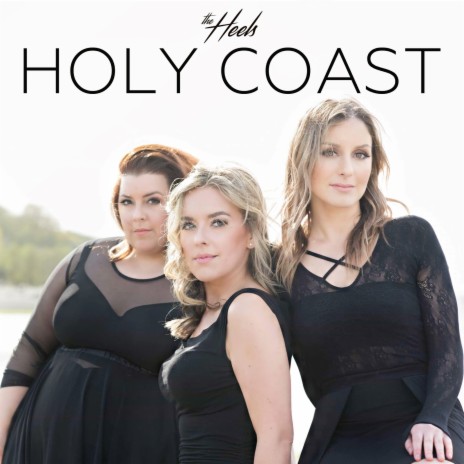 Holy Coast | Boomplay Music