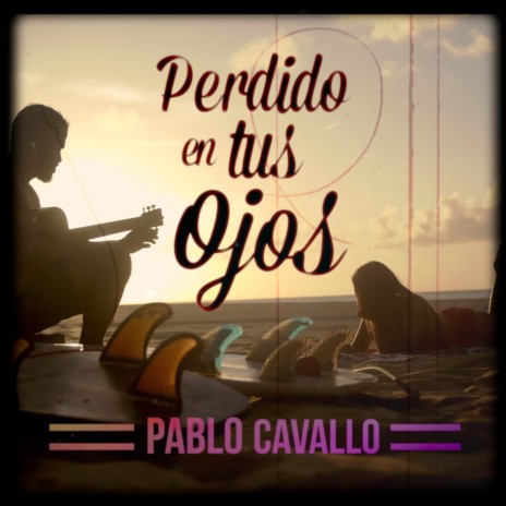 Perdido en tus Ojos | Boomplay Music