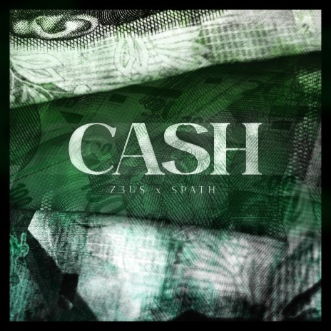 Cash ft. SPATH | Boomplay Music