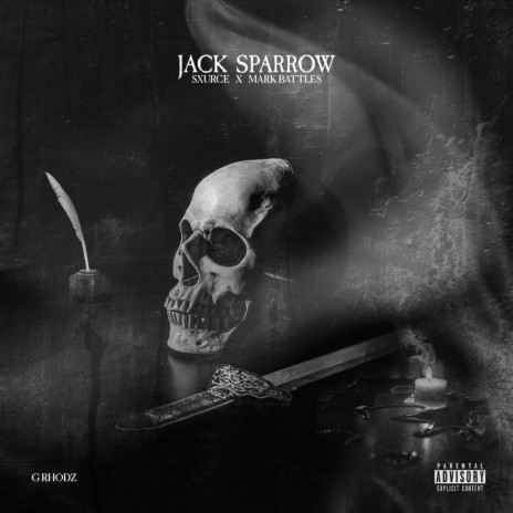 Jack Sparrow ft. Mark Battles & Sxurce | Boomplay Music