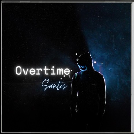 OverTime | Boomplay Music