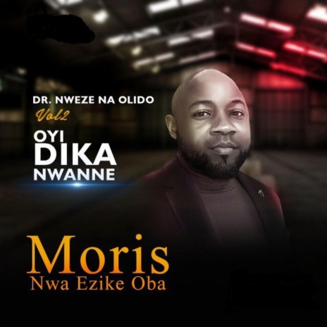 Oyi Dika Nwanne | Boomplay Music