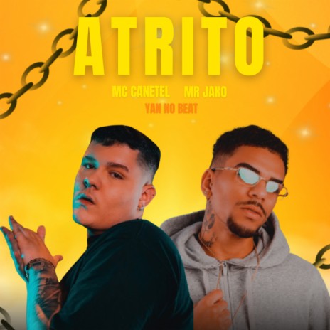 Atrito ft. Yan No Beat & Mr Jako | Boomplay Music