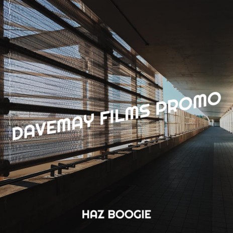 Davemay Films Promo | Boomplay Music