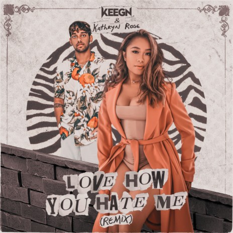 Love How You Hate Me (Remix) ft. Kathryn Rose | Boomplay Music