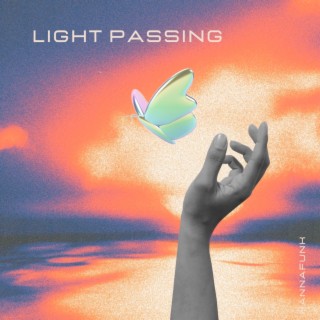 Light Passing