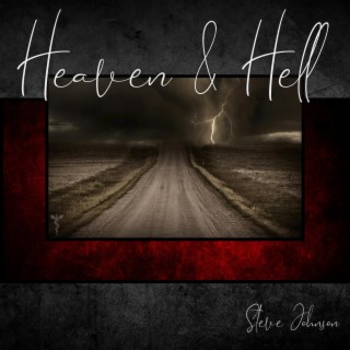 Heaven & Hell