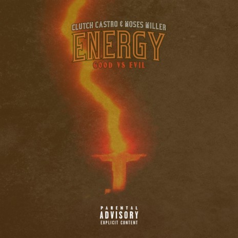 Energy (Good vs Evil) ft. Moses Miller