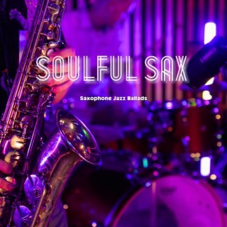 Soulful Sax: Ballads under the Stars
