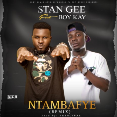 Ntambafye remix ft Boy Kay | Boomplay Music