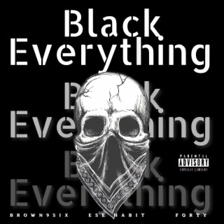 Black Everything
