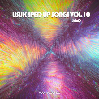 USUK SPED UP SONGS VOL.10