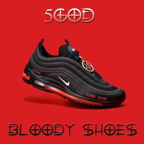 BLOODY SHOES | Boomplay Music