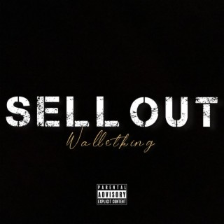 Sellout lyrics | Boomplay Music