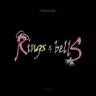 Rings & Bells