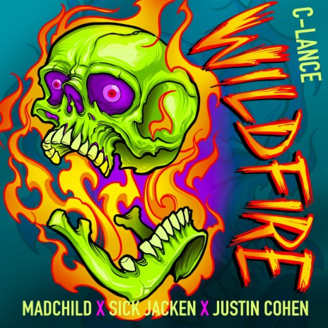 Wildfire ft. Madchild, Sick Jacken & Justin Cohen 🅴 | Boomplay Music