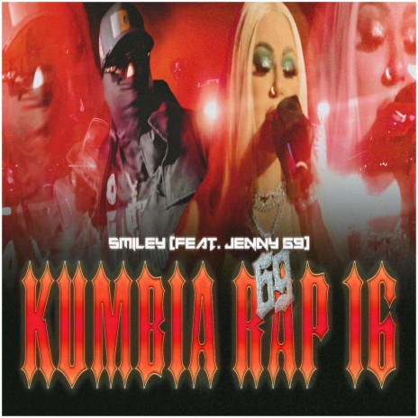 Kumbia Rap 16 ft. Jenny69 | Boomplay Music