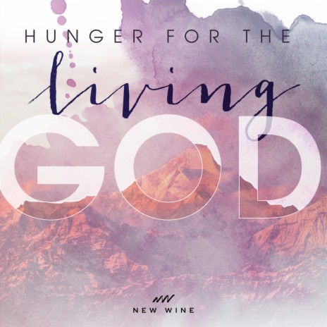 Hunger For The Living God - Live