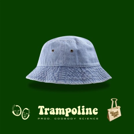 Trampoline | Boomplay Music