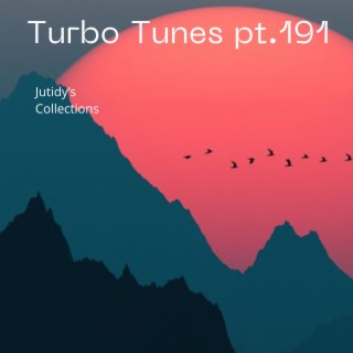 Turbo Tunes pt.191